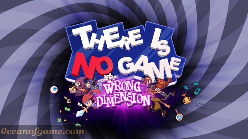 There Is No Game Wrong Dimension